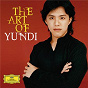 Album The Art Of Yundi de Yundi LI / Franz Liszt / Frédéric Chopin / W.A. Mozart / Maurice Ravel...