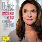 Album Prayer - Voice & Organ de Magdalena Ko?ená / Christian Schmitt / Franz Schubert / Jean-Sébastien Bach / Hugo Wolf...