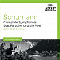 Album Schumann: Complete Symphonies; Das Paradies und die Peri de Sir John Eliot Gardiner / Orchestre Révolutionnaire et Romantique / Robert Schumann