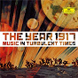 Compilation 1917 - Music In Turbulent Times avec Philippe Cassard / Ottorino Respighi / Béla Bartók / Manuel de Falla / Gustav Holst...