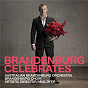 Album Brandenburg Celebrates de Paul Dyer / Brandenburg Choir / Australian Brandenburg Orchestra / Georg Friedrich Haendel / Georges Philipp Telemann...