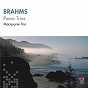 Album Brahms: Piano Trios de Macquarie Trio / Johannes Brahms