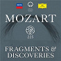 Compilation Mozart 225: Fragments & Discoveries avec Daniel Hyde / W.A. Mozart / Florian Birsak / Thomas Trotter / Orchestre Academy of St. Martin In the Fields...