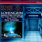 Album Wagner: Lohengrin de Manfred Schenk / Ekkehard Wlaschiha / Gabriele Schnaut / Eike Wilm Schulte / Cheryl Studer...