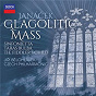 Album Janácek: Glagolitic Mass, JW 3/9: 3. Slava de Orchestre Philharmonique de Prague / Hibla Gerzmava / Stuart Neill / Prague Philharmonic Choir / Ale? Bárta...