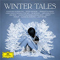 Compilation Winter Tales avec Daniel Pioro / Brian Eno / Roger Eno / Peter Gregson / Grace Davidson...