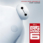 Album Big Hero 6 (Original Motion Picture Soundtrack) de Henry Jackman