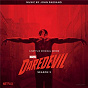 Album Daredevil: Season 3 (Original Soundtrack Album) de John Paesano