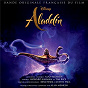 Compilation Aladdin (Bande Originale Française du Film) avec Hiba Tawaji / Anthony Kavanagh / Julien Alluguette / Zayn / Zhavia Ward...