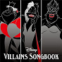 Compilation Disney Villains Songbook avec Eartha Kitt / Walter Catlett / Verna Felton / Bill Thompson / The Jud Conlon Chorus...