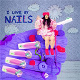 Album I Love My Nails (KC Lights Remix) de Netta