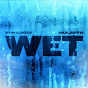 Album Wet (feat. Latto) de Yfn Lucci