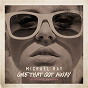 Album One That Got Away de Michael Ray