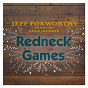 Album Redneck Games de Jeff Foxworthy