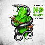 Album No Heart (feat. Lil Keed) de Kap G