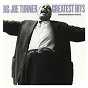 Album Greatest Hits de Joe Turner