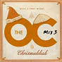 Compilation The O.C. Mix 3  Have A Very Merry Chrismukkah avec Low / The Ravonettes / Jimmy Eat World / Ben Kweller / The Long Winters...