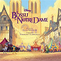 Compilation The Hunchback Of Notre Dame Original Soundtrack (French Version) avec Ophélie.W (Ophelie Winter) / Dominique Tirmont / Bernard Alane / Francis Lalanne / Alan Menken...