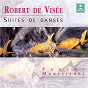 Album De Visée: Suites de danses de Visée Robert de / Pascal Monteilhet