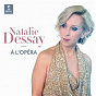 Album Natalie Dessay à l'opéra de Natalie Dessay