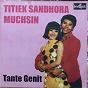 Compilation Tante Genit avec Titiek Sandhora / Muchsin / Titiek Sandhora & Muchsin / Megy Z / Meena...