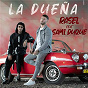 Album La Dueña (feat. Sami Duque) de Rasel