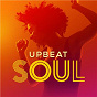 Compilation Upbeat Soul avec Clarence Carter / Otis Redding / Aretha Franklin / Sam & Dave / Wilson Pickett...