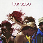 Album Larusso de Larusso