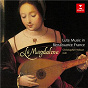 Album La Magdalena: Lute Music in Renaissance France de Christopher Wilson / Divers Composers