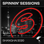 Compilation Spinnin' Sessions Shanghai 2020 avec Jake Reese / Sam Feldt / Rani / Bougenvilla / Albert Neve...