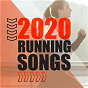 Compilation 2020 Running Songs: Jogging Tracks For The New Year avec Kydus / Lizzo / Panic! At the Disco / Joel Corry / Dua Lipa...