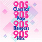 Compilation 90s Classics 90s Pop 90s Bangers 90s Hits avec Air / Prince & the New Power Generation / Cher / Alanis Morissette / The Rembrandts...