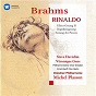 Album Brahms: Rinaldo, Ellens Gesang II, Begräbnisgesang & Gesang der Parzen de Michel Plasson / Johannes Brahms / Franz Schubert