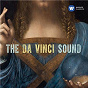 Compilation The Da Vinci Sound avec The King's Singers / Gilles Binchois / Dominique Vellard / Anonymous / David Munrow...