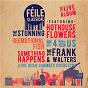 Compilation Féile Classical avec The 4 of Us / The Stunning / Irish Chamber Orchestra / An Emotional Fish / Hothouse Flowers...