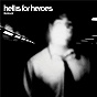 Album Retreat de Hell Is for Heroes