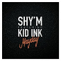 Album Mayday (feat. Kid Ink) de Shy'm
