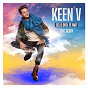 Album Celle qu'il te faut (feat. Glory) de Keen' V