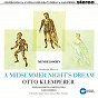 Album Mendelssohn: A Midsummer Night's Dream, Op. 61 de Otto Klemperer / Félix Mendelssohn