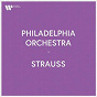 Album Philadelphia Orchestra - Richard Strauss de The Philadelphia Orchestra