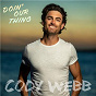 Album Doin' Our Thing de Cody Webb