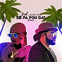 Album Se Pa Pou Dat (feat. Alan Cavé) de Alan Cavé / Dof