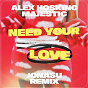 Album Need Your Love de Alex Hosking & Majestic