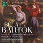 Album Bartók: Sonata for Two Pianos and Percussion & Pieces from Mikrokosmos de Béla Bartók / Katia Labeque, Marielle Labeque, Sylvio Gualda & Jean Pierre Drouet