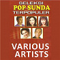 Compilation Seleksi Pop Sunda Terpopuler avec Nia Daniaty / Iis Tanjung / Evie Tamala / Caca Handika / Erna Sari...