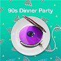 Compilation 90s Dinner Party avec Betty Boo / Blur / P. Diddy (Puff Daddy) / Faith Evans / 112...