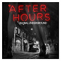 Compilation Global Underground - Afterhours (Digital Sampler) avec C Duncan / Ambassadeurs / Craig Bratley / Flash Atkins / The Glitz...