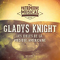 Album Les Idoles De La Musique Américaine: Gladys Knight, Vol. 1 de Gladys Knight