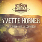 Album Les idoles de l'accordéon : Yvette Horner, Vol. 1 de Yvette Horner