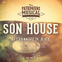 Album Les Pionniers Du Blues, Vol. 11: Son House de Son House